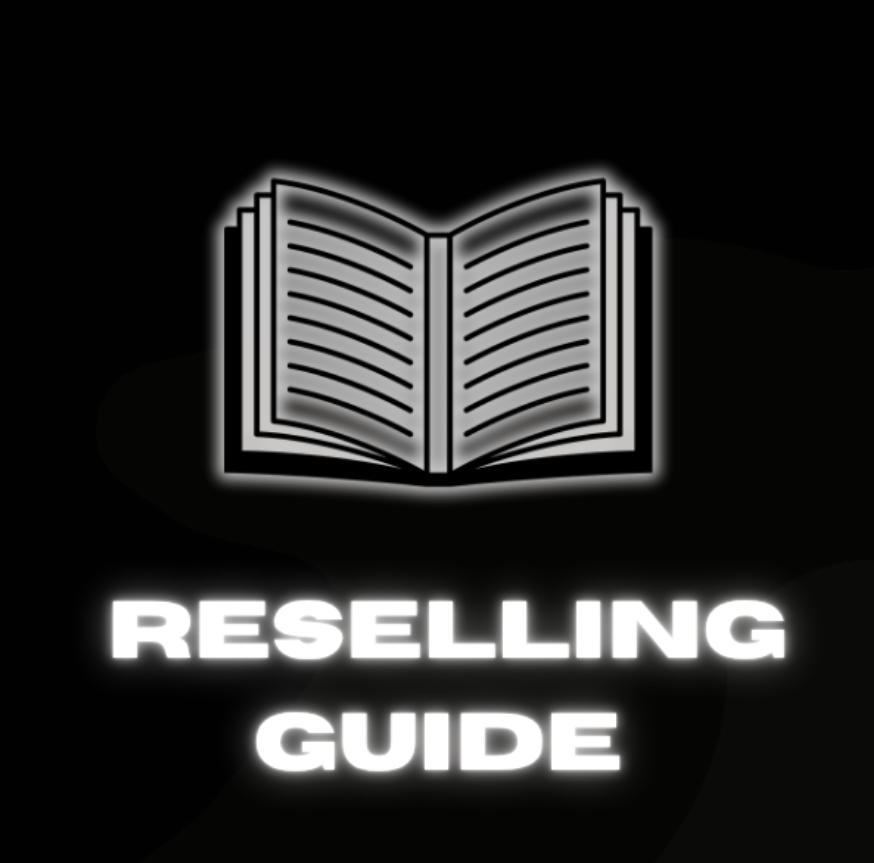 FULL A-Z RESELLING GUIDE